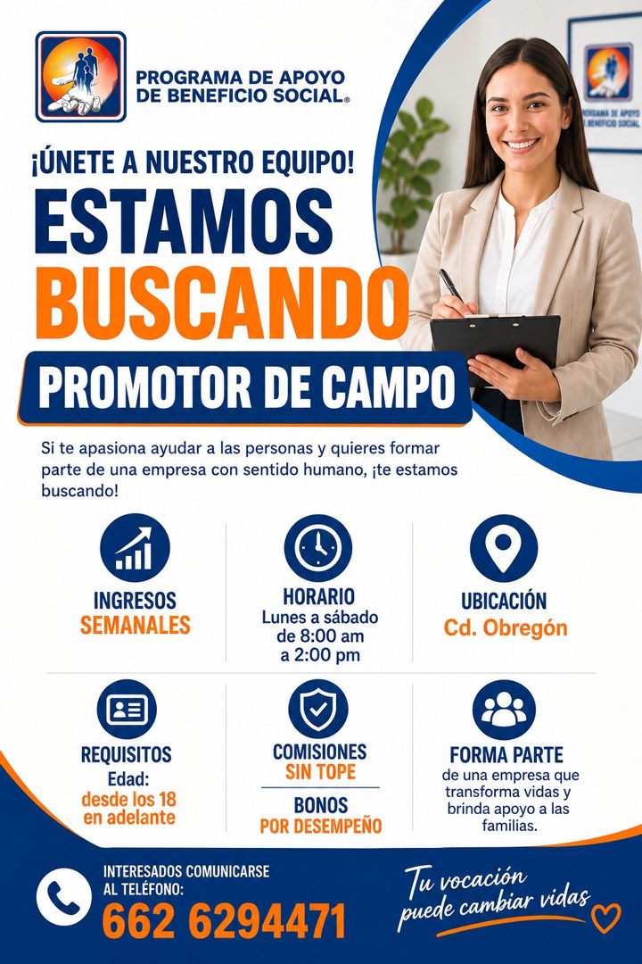 Banner del anuncio de la vacante: PROGRAMA DE APOYO · DE BENEFICIO SOCIAL® · ¡ÚNETE A NUESTRO EQUIPO! · ESTAMOS · BUSCANDO · PROMOTOR DE CAMPO · Si te apasiona ayudar a las p