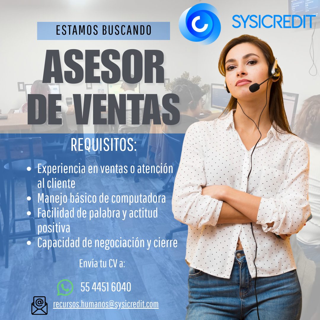 Banner del anuncio de la vacante: SYSICREDIT · ESTAMOS BUSCANDO · ASESOR · DE VENTAS · REQUISITOS: · • Experiencia en ventas o atención · al cliente · • Manejo básico de comp