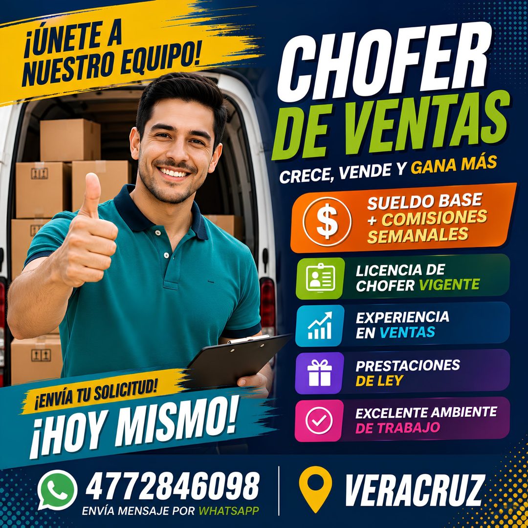 Banner del anuncio de la vacante: ¡ÚNETE A · NUESTRO EQUIPO! · 11 · ¡ENVÍA TU SOLICITUD! · ¡HOY MISMO! · 4772846098 · ENVÍA MENSAJE POR WHATSAPP · CHOFER · DE VENTAS · CRECE,