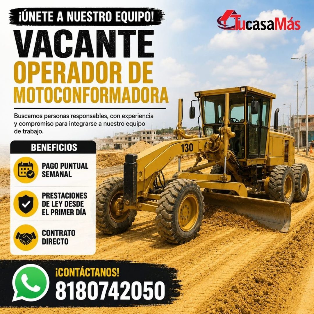 Banner del anuncio de la vacante: ¡ÚNETE A NUESTRO EQUIPO! · VACANTE · OPERADOR DE · MOTOCONFORMADORA · Buscamos personas responsables, con experiencia · y compromiso para in