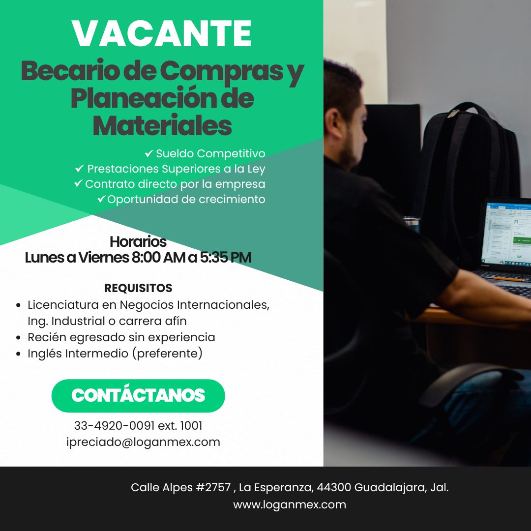 Banner del anuncio de la vacante: VACANTE · Becario de Compras y · Planeación de · Materiales · r Sueldo Competitivo · r Prestaciones Superiores a la Ley · r Contrato directo