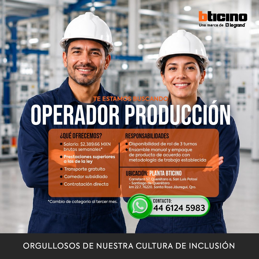 Banner del anuncio de la vacante: bticino · Una marca de Ll legrand · TE ESTAMOS BUSCANDO · OPERADOR PRODUCCIÓN · ¿QUÉ OFRECEMOS? · • Salario: $2,389.66 MXN · brutos semanale