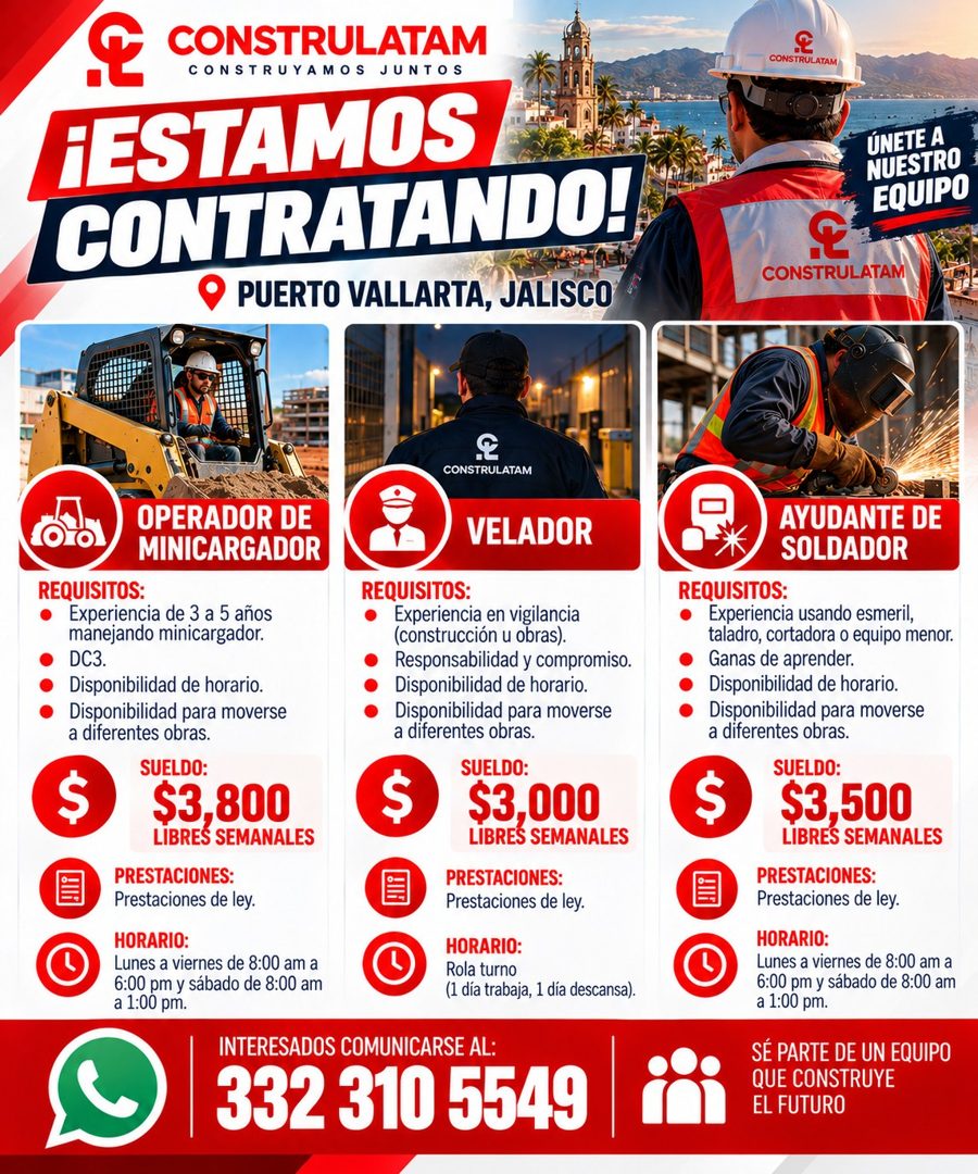 Banner del anuncio de la vacante: CONSTRULATAM · CONSTRUYAMOS JUNTOS · ¡ESTAMOS · CONTRATANDO! · PUERTO VALLARTA, JALISCO · OPERADOR DE · MINICARGADOR · REQUISITOS: · • · Exp