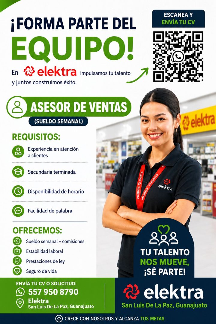 Banner del anuncio de la vacante: ¡FORMA PARTE DEL · EQUIPO! · En · ¿ elektra impulsamos tu talento · y juntos construimos éxito. · ESCANEA Y · ENVÍA TU CV · ASESOR DE VENTAS