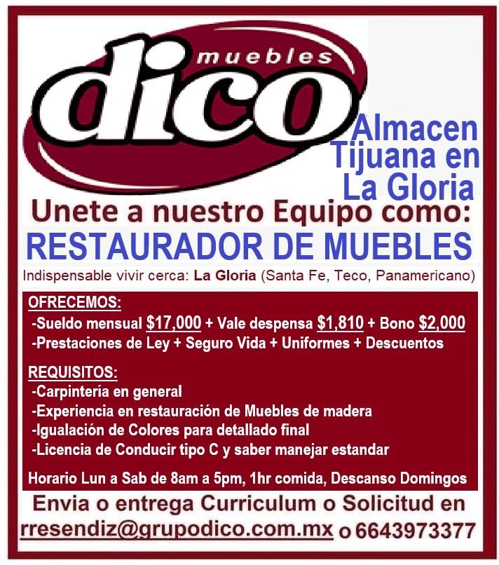 Banner del anuncio de la vacante: muebles · dico · Almacen · Tijuana en · La Gloria · Unete a nuestro Equipo como: · RESTAURADOR DE MUEBLES · Indispensable vivir cerca: La Gl
