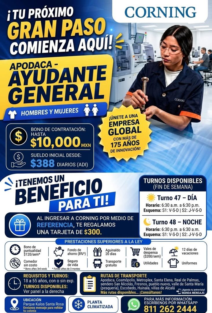 Banner del anuncio de la vacante: ¡ TU PRÓXIMO · GRAN PASO. · COMIENZA AQUÍ!- · APODACA - · AYUDANTE · GENERAL · HOMBRES Y MUJERES · CORNING · CORNIAG · $ · BONO DE CONTRATAC