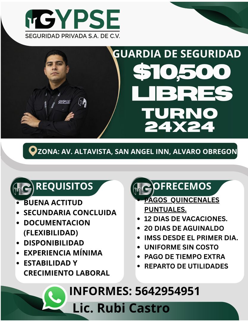 Banner del anuncio de la vacante: NGYPSE · SEGURIDAD PRIVADA S.A. DE C.V. · GYDSE · GUARDIA DE SEGURIDAD · $10,500 · LIBRES · TURNO · 24X24 · ZONA: AV. ALTAVISTA, SAN ANGEL I