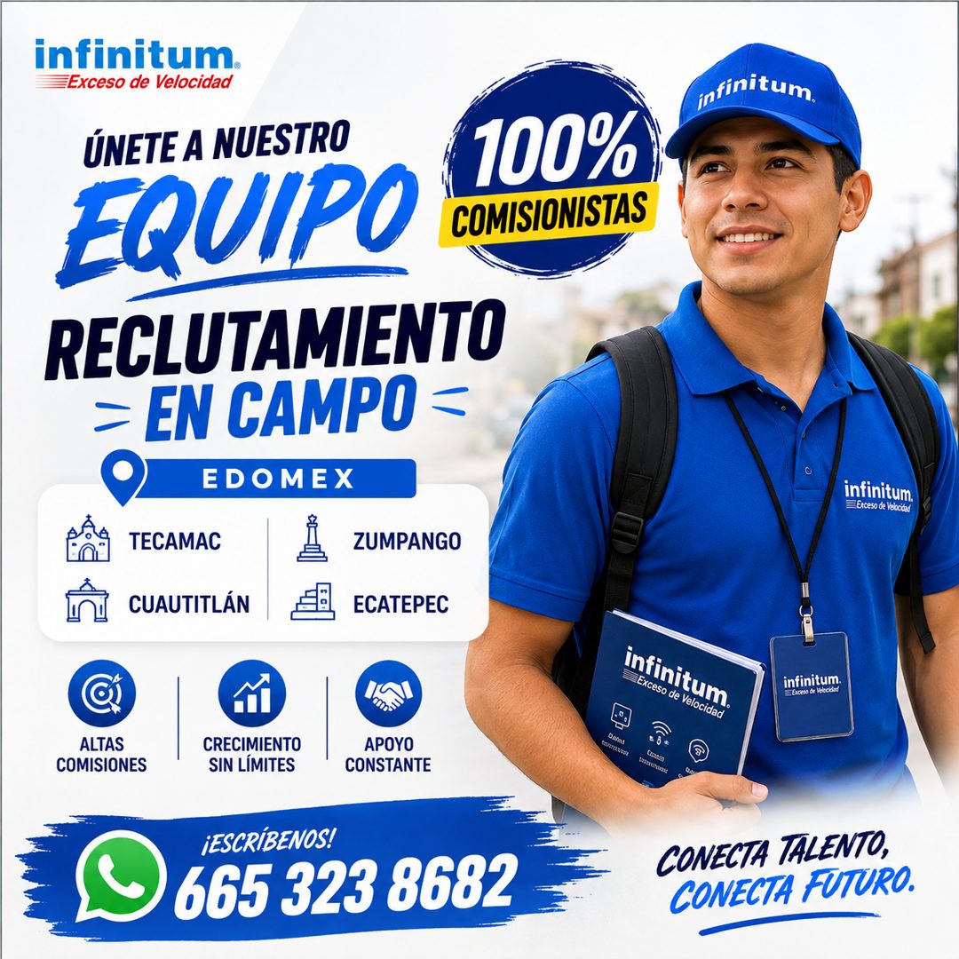Banner del anuncio de la vacante: infinitum. · Exceso de Velocidad · ÚNETE A NUESTRO · EQUIPO · RECLUTAMIENTU · = EN CAMPO · EDOMEX · TECAMAC · ZUMPANGO · CUAUTITLÁN · ECATEP