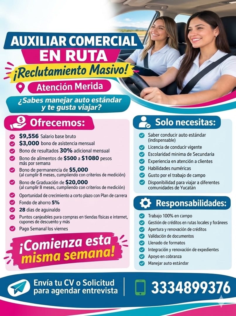 Banner del anuncio de la vacante: AUXILIAR COMERCIAL · EN RUTA · ¡Reclutamiento Masivo! · Atención Merida · ¿Sabes manejar auto estándar · y te gusta viajar? · Ofrecemos: · $