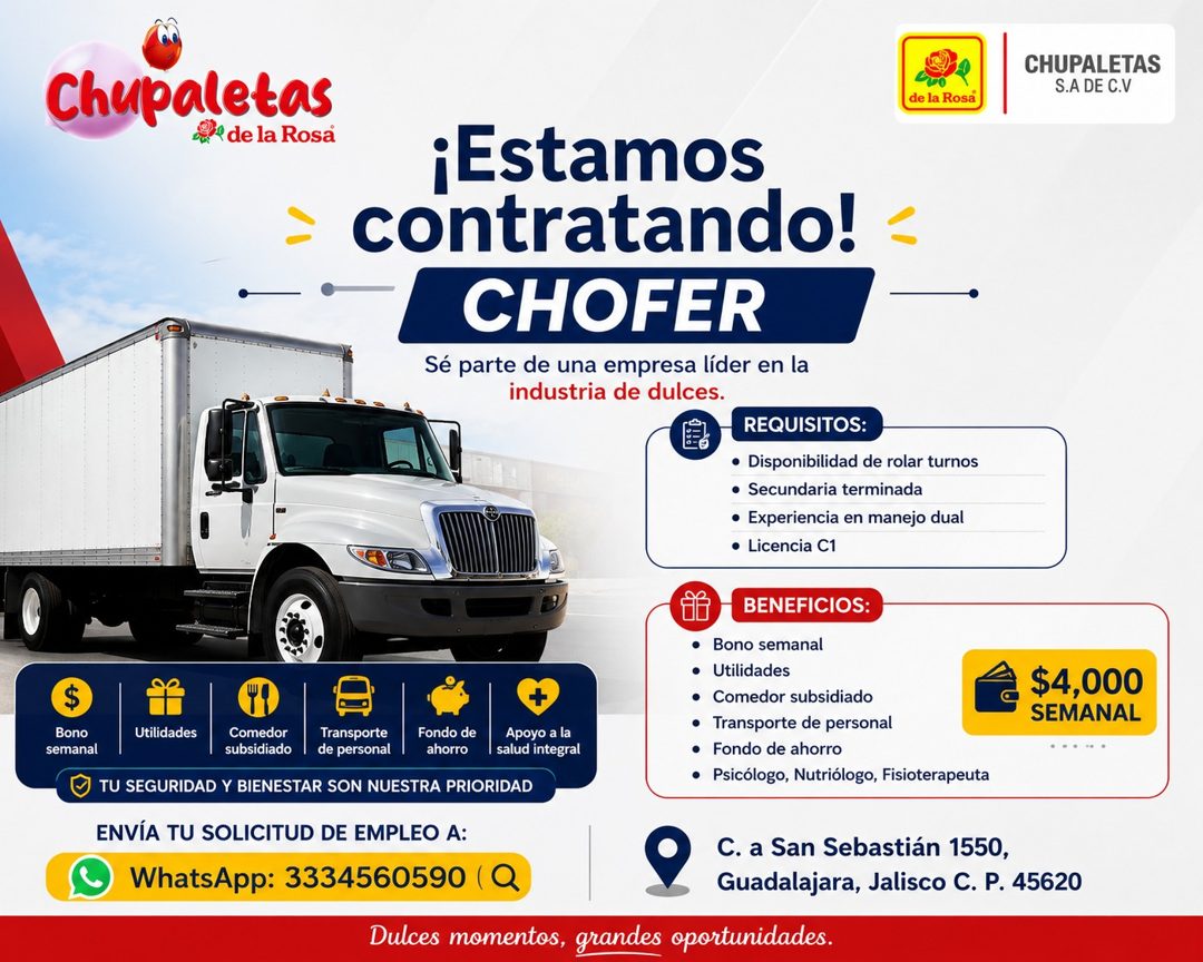 Banner del anuncio de la vacante: Chupaletas · { de la Rosa · CHUPALETAS · S.A DE C.V · de la Rosa · ¡Estamos · contratando! · CHOFER · Sé parte de una empresa líder en la · 