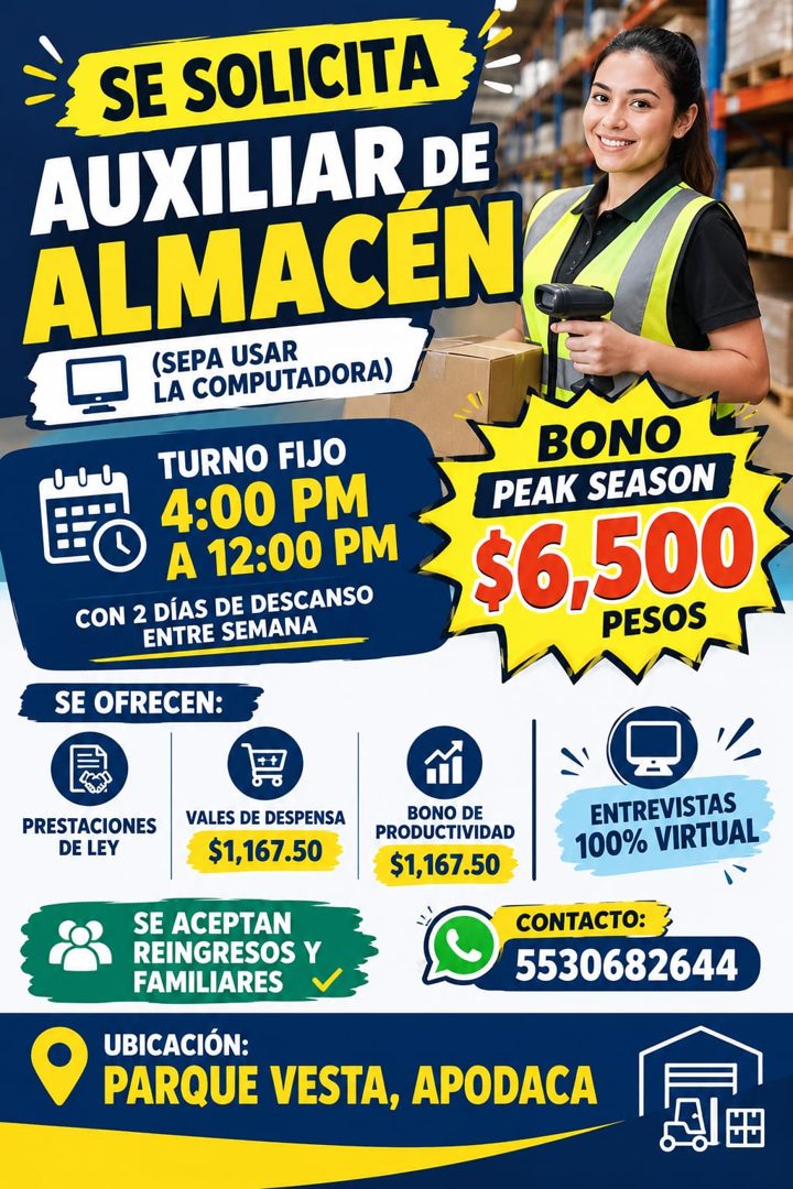 Banner del anuncio de la vacante: SE SOLICITA · AUXILIAR DE · ALMACEN · (SEPA USAR · LA COMPUTADORA) · TURNO FIJO · 4:00 PM · A 12:00 PM · CON 2 DÍAS DE DESCANSO · ENTRE SEMA