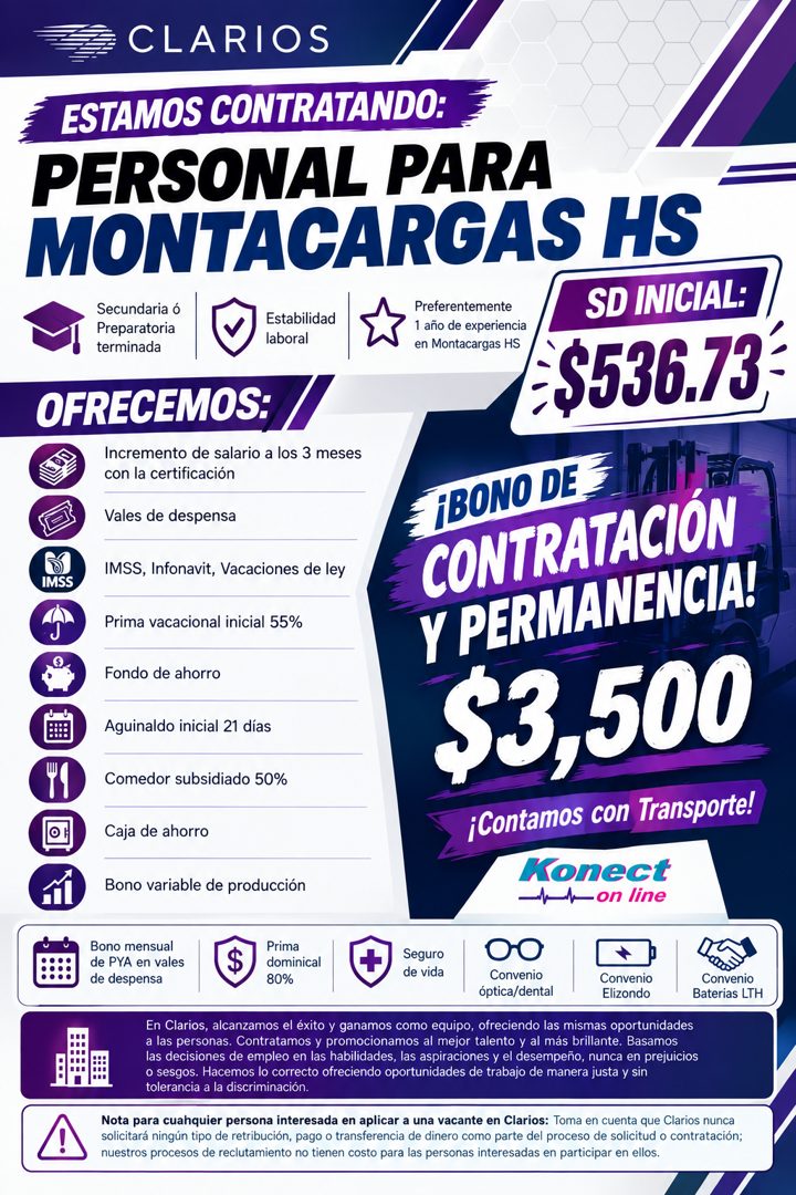Banner del anuncio de la vacante: CLARIOS · ESTAMOS CONTRATANDO: · PERSONAL PARA · MONTACARGAS HS · SD INICIAL: · Secundaria ó · Preparatoria · terminada · Estabilidad · labo