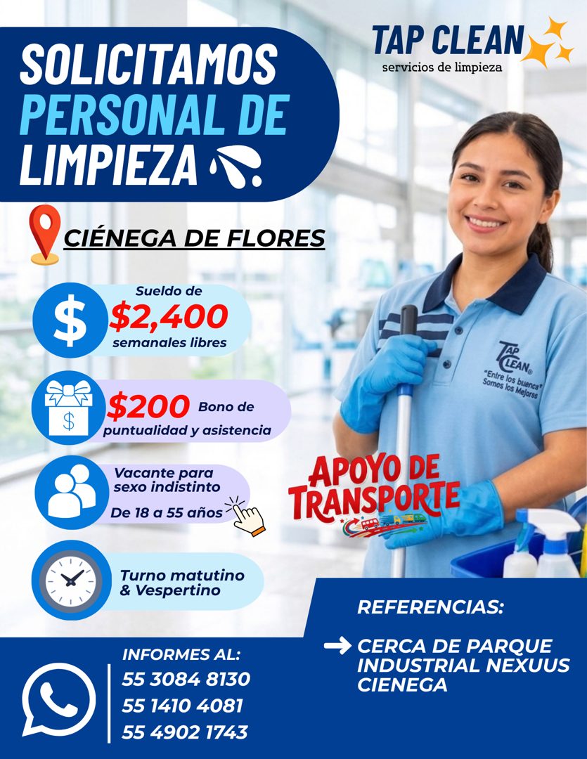 Banner del anuncio de la vacante: SOLICITAMOS · PERSONAL DE · LIMPIEZA · TAP CLEAN · servicios de limpieza · CIÉNEGA DE FLORES · $ · Sueldo de · $2,400 · semanales libres · "