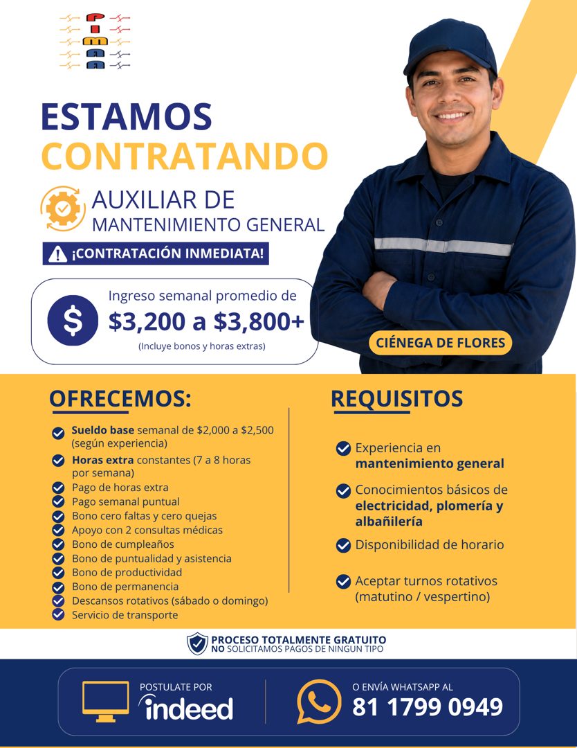 Banner del anuncio de la vacante: ESTAMOS · CONTRATANDO · AUXILIAR DE · MANTENIMIENTO GENERAL · ¡CONTRATACIÓN INMEDIATA! · $ · Ingreso semanal promedio de · $3,200 a $3,800+ 