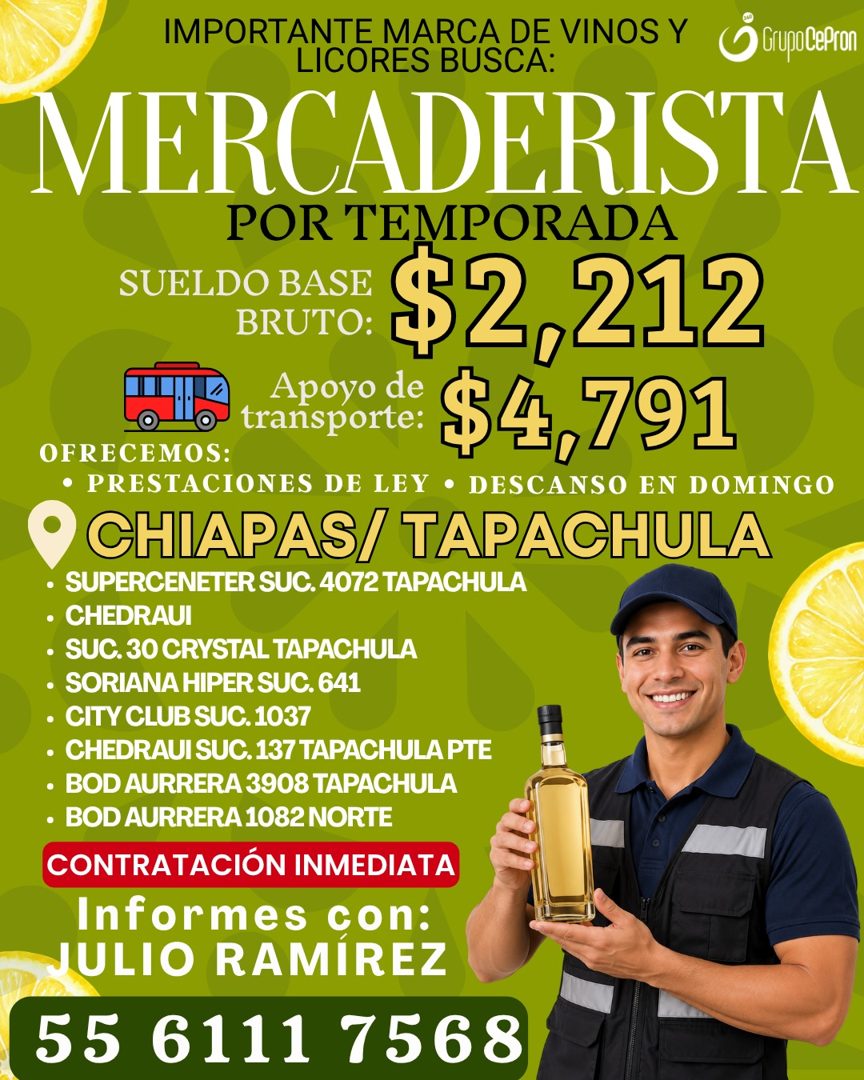 Banner del anuncio de la vacante: IMPORTANTE MARCA DE VINOS Y · LICORES BUSCA: · O Grupo ePron · MERCADERISTA · POR TEMPORADA · SUELDO BASE · BRUTO: · $2,212 · Apoyo de · tra