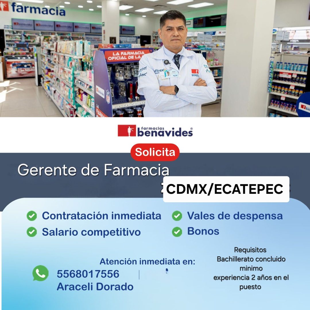 Banner del anuncio de la vacante: l farmacia · LA FARMACIA · OFICIAL DE LA · lac® · eftrex · IC1 · Fel · A · Sabes · tarmacia · benavides · Solicita · Gerente de Farmacia · C