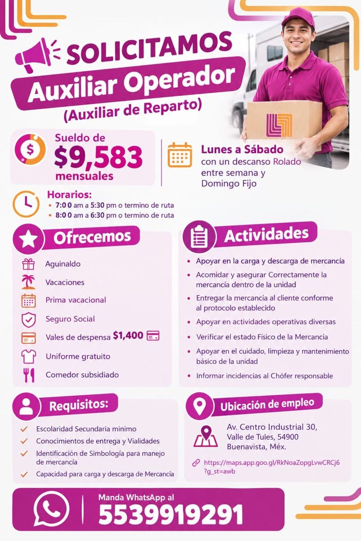 Banner del anuncio de la vacante: 1É SOLICITAMOS · Auxiliar Operador · (Auxiliar de Reparto) · L · Sueldo de · $9,583 · mensuales · Horarios: · • 7:00 am a 5:30 pm o termino 