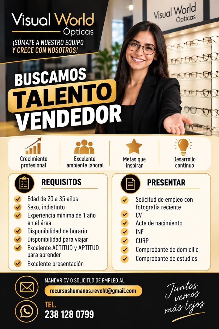 Banner del anuncio de la vacante: Visual World · Opticas · ¡SÚMATE A NUESTRO EQUIPO · Y CRECE CON NOSOTROS! · Visual World · Ópticas · BUSCAMOS · TALENTO · VENDEDOR · Crecimi