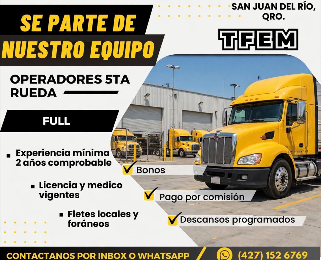 Banner del anuncio de la vacante: SE PARTE DE · NUESTRO EQUIPO · OPERADORES 5TA · RUEDA · FULL · SAN JUAN DEL RÍO, · QRO. · THEM · • Experiencia mínima · 2 años comprobable ·