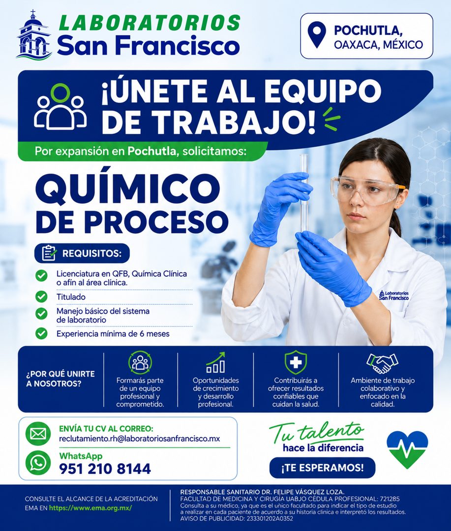 Banner del anuncio de la vacante: LABORATORIOS · San Francisco · POCHUTLA, · OAXACA, MÉXICO · ¡ÚNETE AL EQUIPO · DE TRABAJO! = · Por expansión en Pochutla, solicitamos: · QUÍ