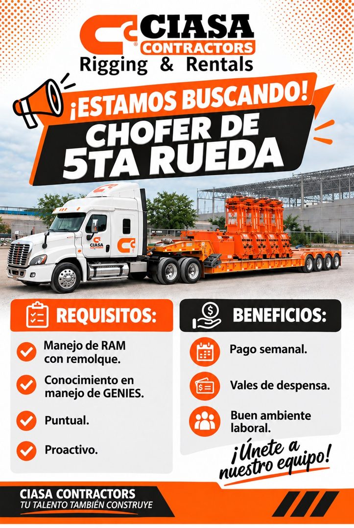 Banner del anuncio de la vacante: CIASA · CONTRACTORS · Rigging & Rentals · ¡ESTAMOS BUSCANDO! · CHOFER DE · 5TA RUEDA · CIASA · REQUISITOS: · Manejo de RAM · con remolque. ·