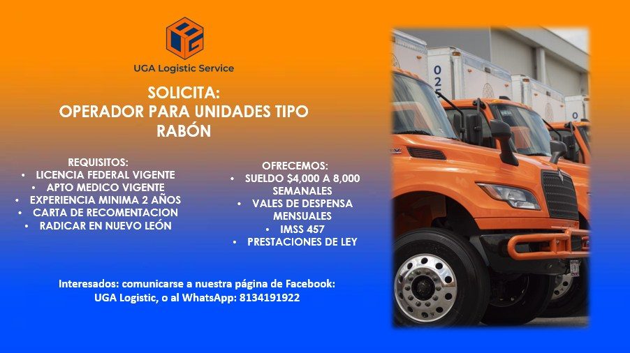 Banner del anuncio de la vacante: UGA Logistic Service · SOLICITA: · OPERADOR PARA UNIDADES TIPO · RABÓN · REQUISITOS: · • LICENCIA FEDERAL VIGENTE · • APTO MEDICO VIGENTE · 