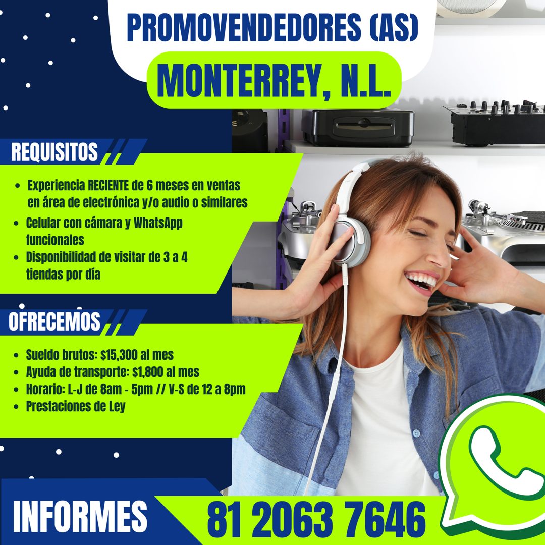 Banner del anuncio de la vacante: PROMOVENDEDORES (AS) · MONTERREY, N.L. · REQUISITOS · • Experiencia RECIENTE de 6 meses en ventas · en área de electrónica y/o audio o simil