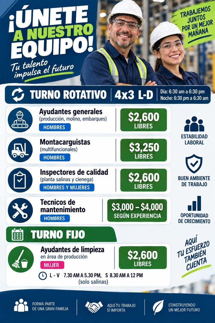 Banner del anuncio de la vacante: ¡UNETE · A NUESTRO · EQUIPO! · Tu talento · impulsa el futuro · TRABAJEMOS · JUNTOS · POR UN MEJOR · MAÑANA · TURNO ROTATIVO · 4x3 L-D · Día