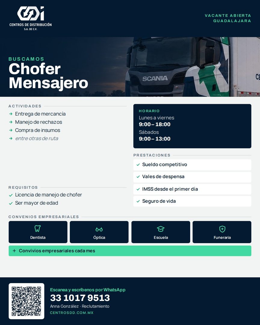 Banner del anuncio de la vacante: VACANTE ABIERTA · GUADALAJARA · CENTROS DE DISTRIBUCIÓN · S.A. DE C.V. · BUSCAMOS · Chofer · Mensajero · SCANIA · ACTIVIDADES · → Entrega de