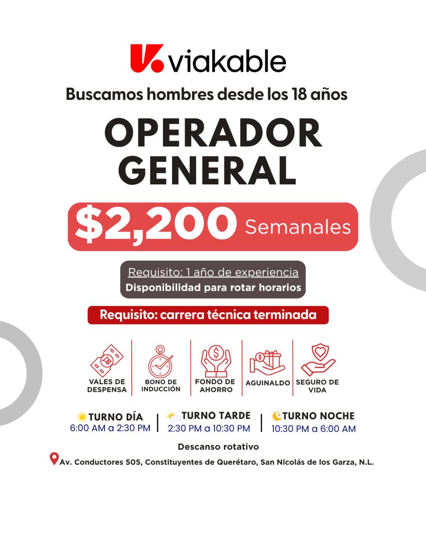 Banner del anuncio de la vacante: Vo viakable · Buscamos hombres desde los 18 años · OPERADOR · GENERAL · $2,200 Semanales · Requisito: 1 año de experiencia · Disponibilidad 