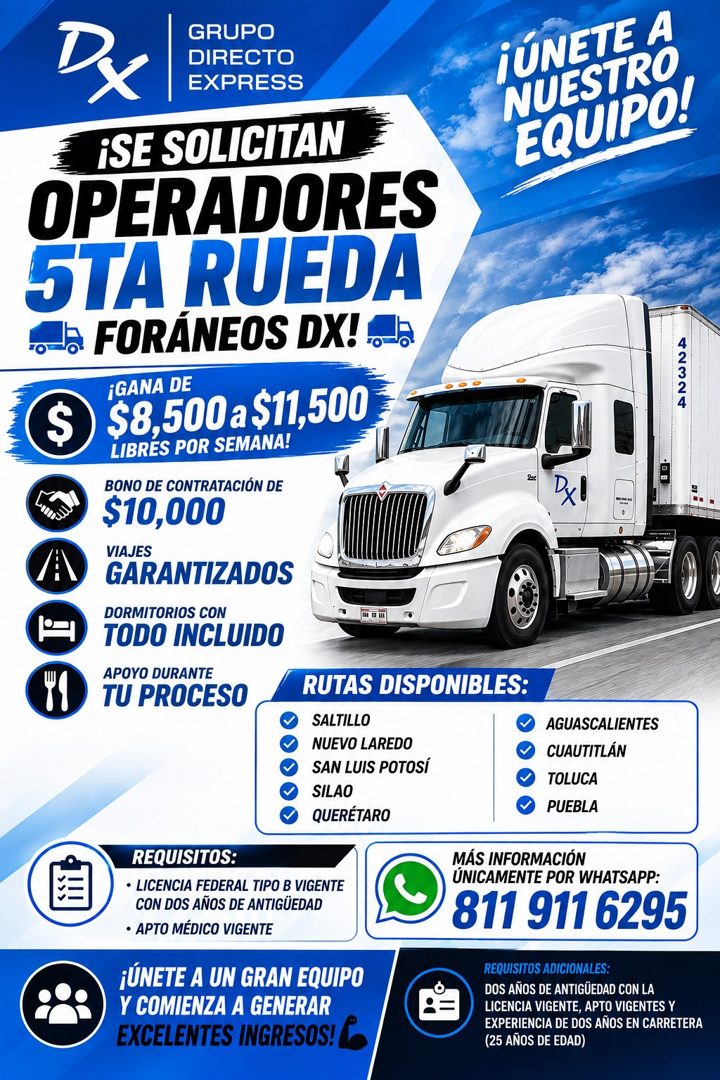 Banner del anuncio de la vacante: GRUPO · DIRECTO · EXPRESS · ¡SE SOLICITAN · OPERADORES · STA RUEDA · Sa FORANEOS DX! •-a · ¡GANA DE · S · $8,500 a $11,500 · LIBRES POR SEMA