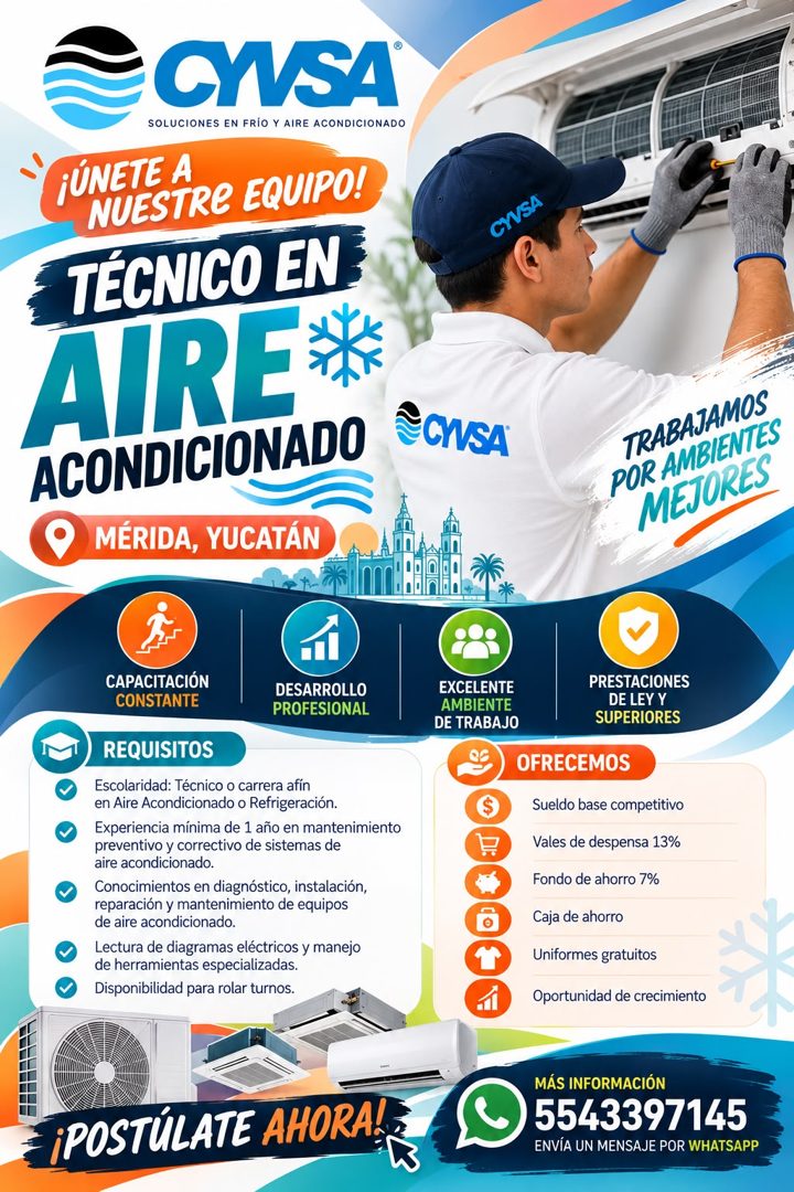 Banner del anuncio de la vacante: CYVSA · SOLUCIONES EN FRIO Y AIRE ACONDICIONADO · ¡ÚNETE A · NUESTRE EQUIPO! · TÉCNICO EN · AIRE · ACONDICIONADO · MÉRIDA, YUCATÁN · CYVSA ·