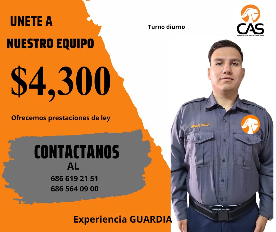 Banner del anuncio de la vacante: UNETE A · NUESTRO EQUIPO · $4,300 · Ofrecemos prestaciones de ley · Turno diurno · CONTACTANOS · AL · 686 619 21 51 · 686 564 09 00 · Experi