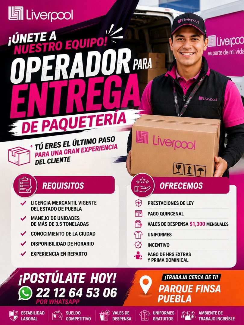 Banner del anuncio de la vacante: Lill Liverpool · ¡ÚNETE A · NUESTRO EQUIPO! · OPERADOR PARA · ENTREGA · DE PAQUETERIA · • TÚ ERES EL ÚLTIMO PASO · PARA UNA GRAN EXPERIENCIA
