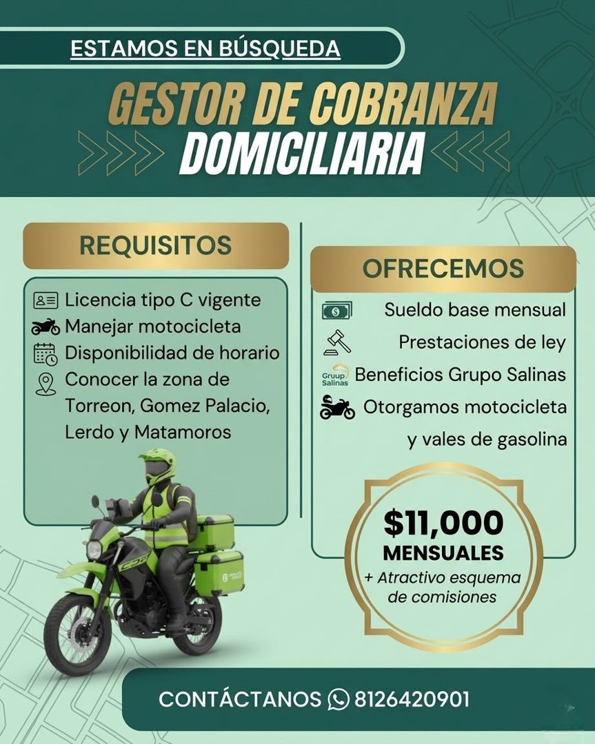Banner del anuncio de la vacante: ESTAMOS EN BÚSQUEDA · GESTOR DE COBRANZA · DOMIGILIARIA · REQUISITOS · 8= Licencia tipo C vigente · Manejar motocicleta · Disponibilidad de 