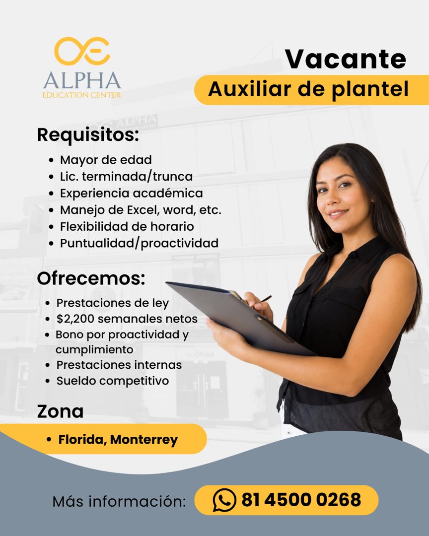 Banner del anuncio de la vacante: ALPHA · EDUCATION CENTER · Requisitos: · • Mayor de edad · • Lic. terminada/trunca · • Experiencia académica · • Manejo de Excel, word, etc.