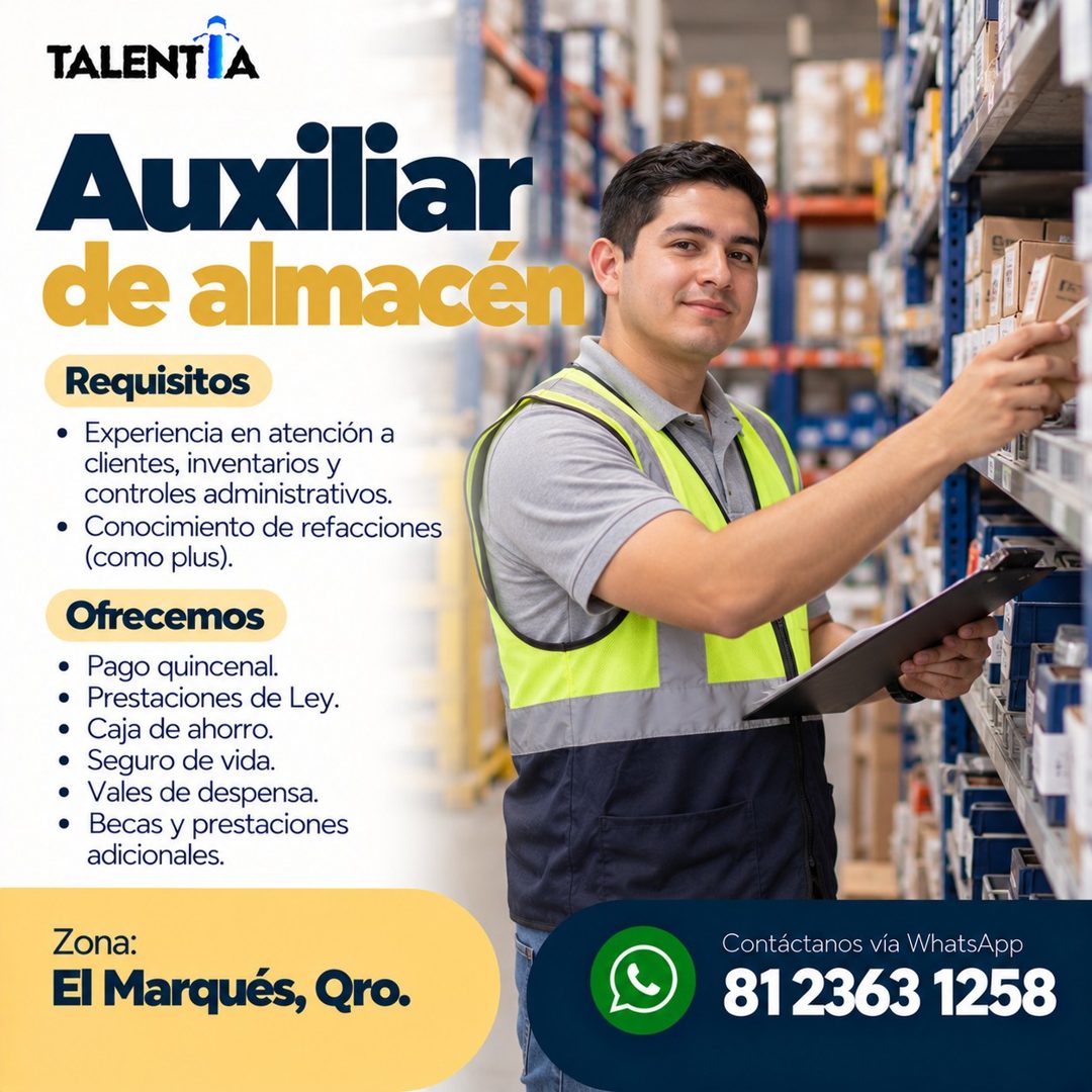 Banner del anuncio de la vacante: TALENTIÀ · Auxiliar · de almacén · Requisitos · • Experiencia en atención a · clientes, inventarios y · controles administrativos. · • Conoc