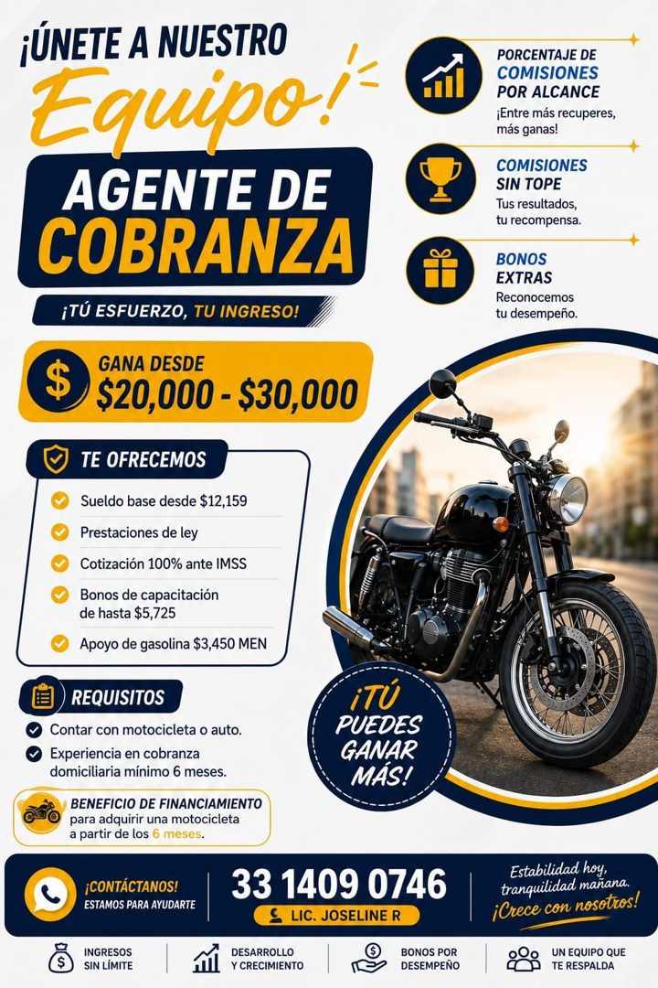 Banner del anuncio de la vacante: ¡ÚNETE A NUESTRO · Equipo! · AGENTE DE · COBRANZA · ¡TÚ ESFUERZO, TU INGRESO! · $ · GANA DESDE · $20,000 - $30,000 · TE OFRECEMOS · Sueldo b
