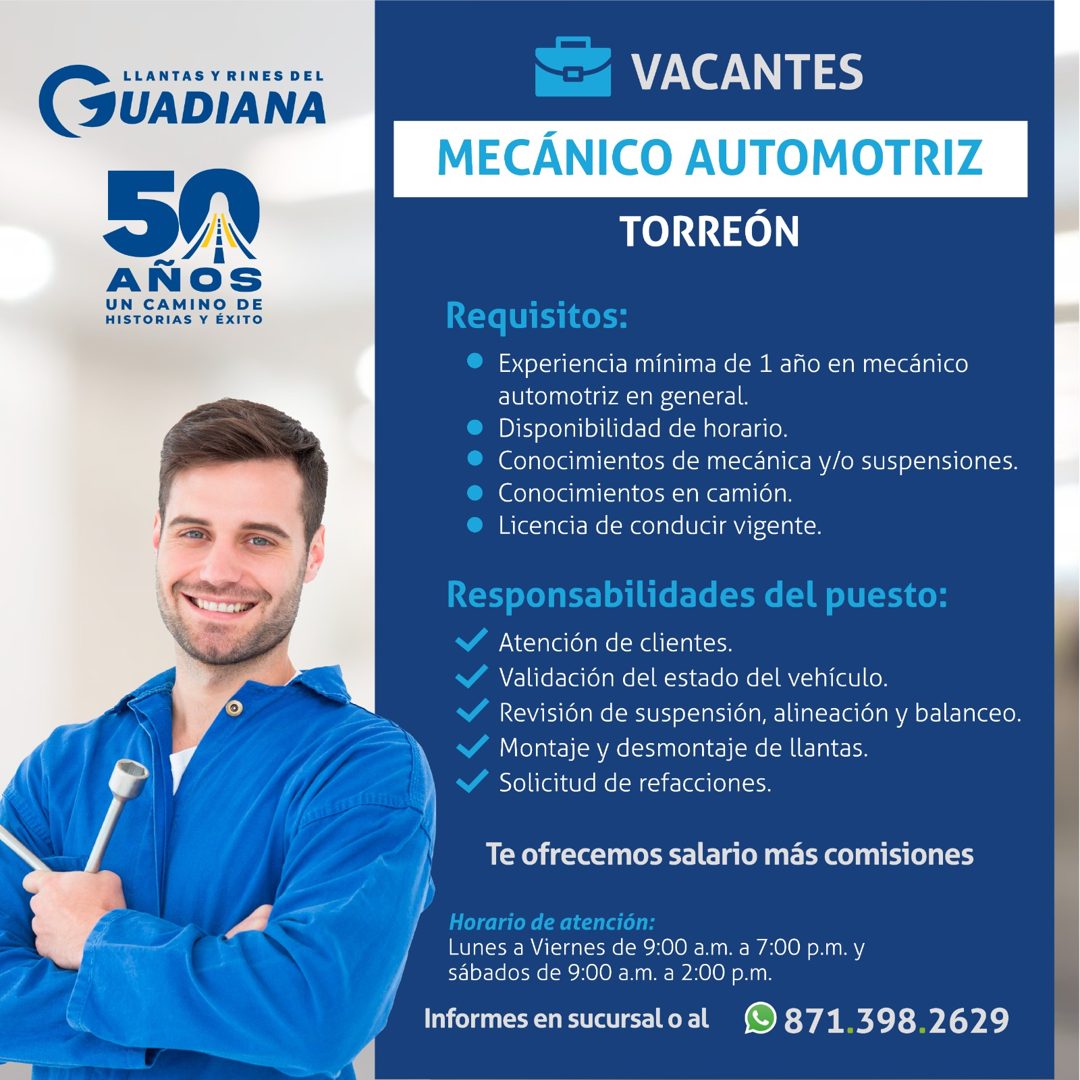 Banner del anuncio de la vacante: LLANTAS Y RINES DEL · GUADIANA · 5A · AÑOS · UN CAMINO DE · HISTORIAS Y ÉXITO · VACANTES · MECÁNICO AUTOMOTRIZ · TORREÓN · Requisitos: · • ·