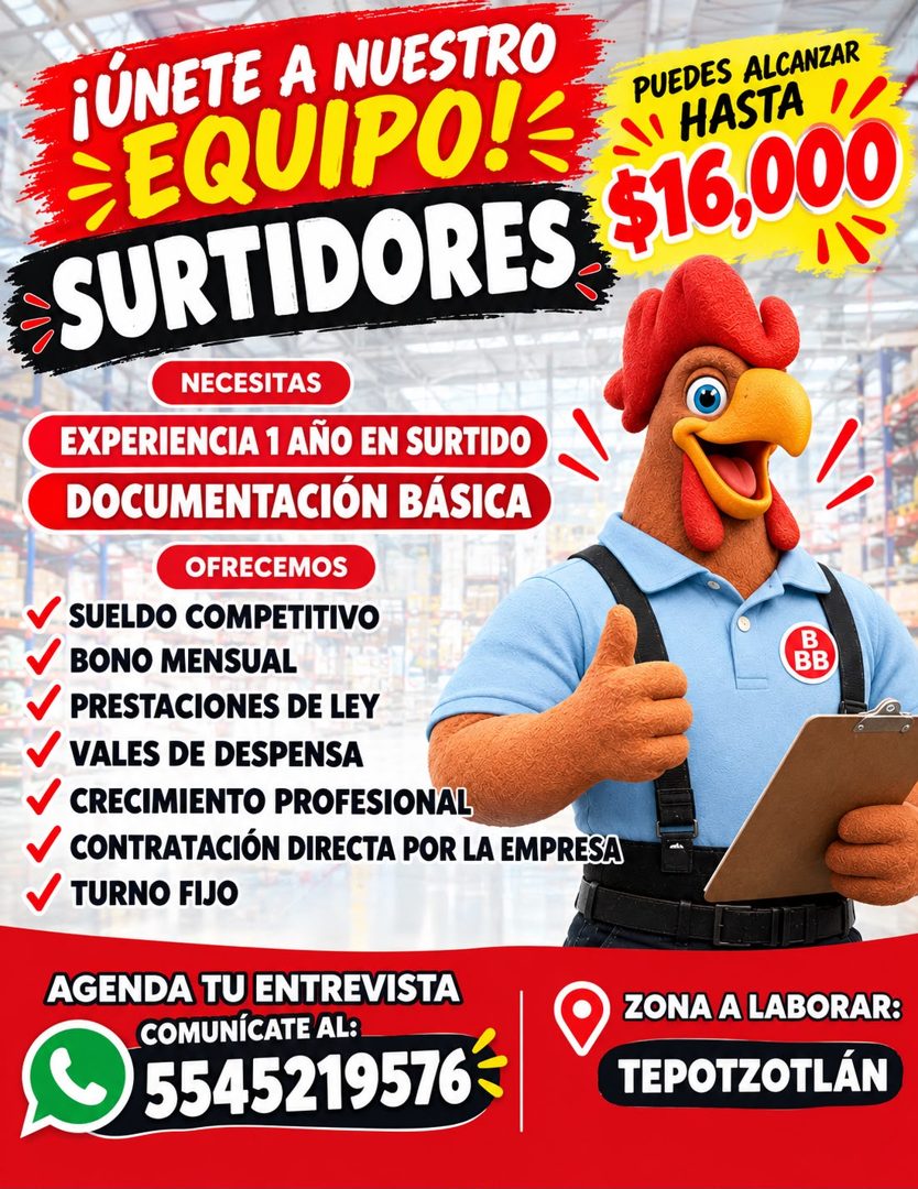 Banner del anuncio de la vacante: ¡ÚNETE A NUESTRO · EQUIPO!≤ · PUEDES ALCANZAR · HASTA · SURTIDORES · $16,000 · NECESITAS · EXPERIENCIA 1 ANO EN SURTIDO · DOCUMENTACIÓN BÁSI