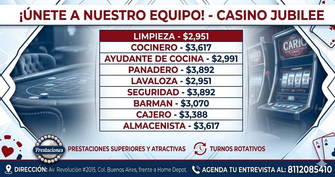 Banner del anuncio de la vacante: ¡ÚNETE A NUESTRO EQUIPO! - CASINO JUBILEE · LIMPIEZA - $2,951 · COCINERO - $3,617 · CARI · CABING g · AYUDANTE DE COCINA - $2,991 · PANADERO