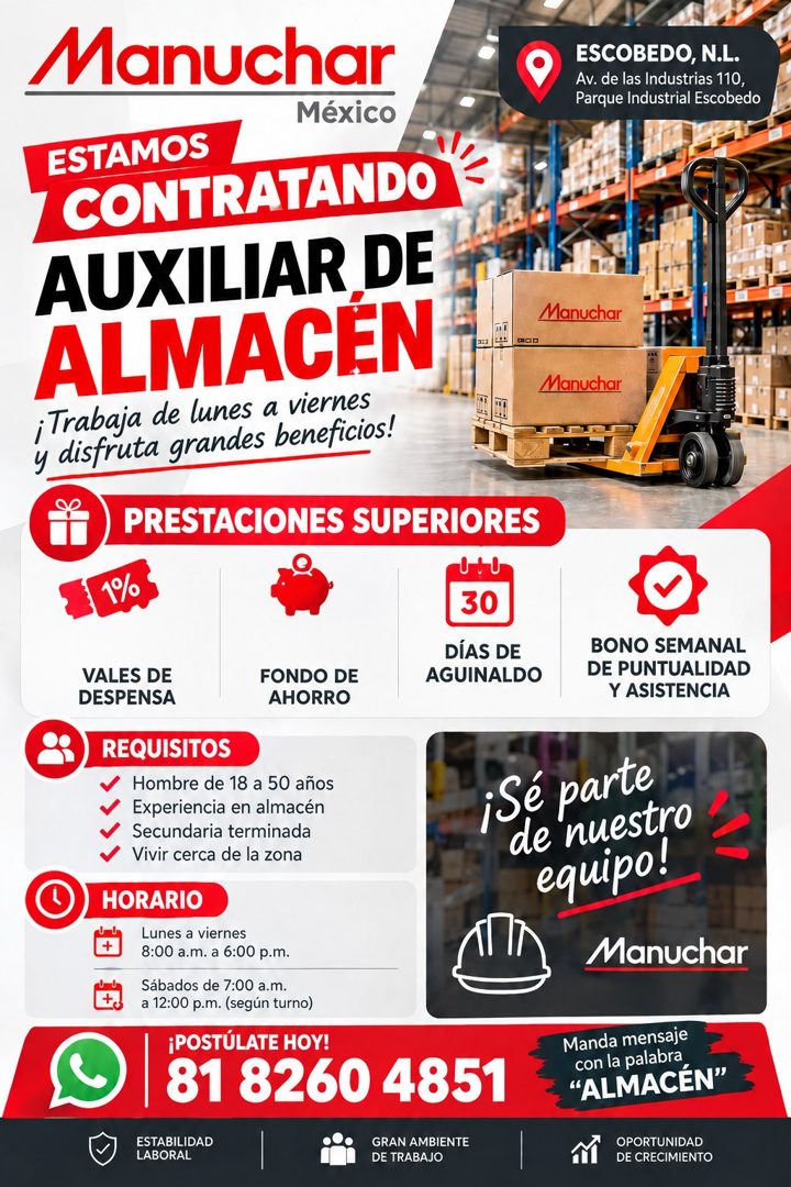 Banner del anuncio de la vacante: Manuchar · México · ESTAMOS · CONTRATANDO · AUXILIAR DE · ALMACÉN · ¡Trabaja de lunes a viernes · y disfruta grandes beneficios! · PRESTACIO