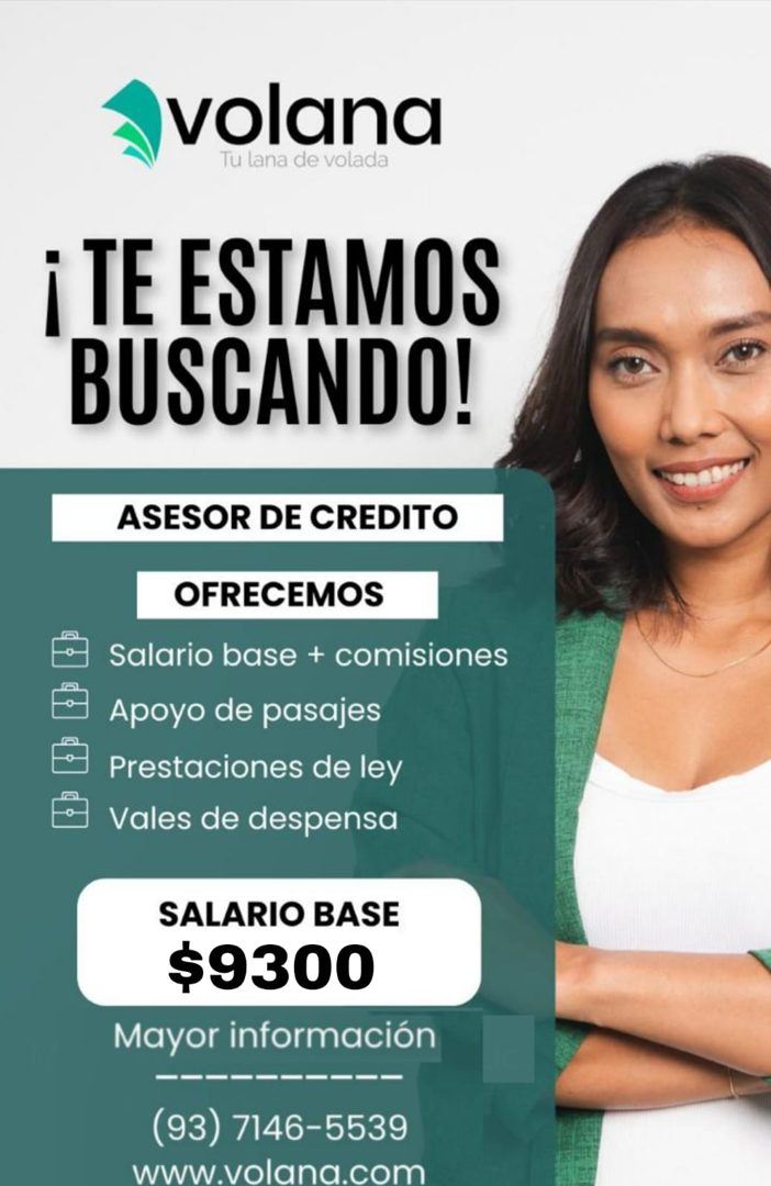 Banner del anuncio de la vacante: volana · Tu lana de volada · ¡ TE ESTAMOS · BUSCANDO! · ASESOR DE CREDITO · OFRECEMOS · Salario base + comisiones · Apoyo de pasajes · Prest