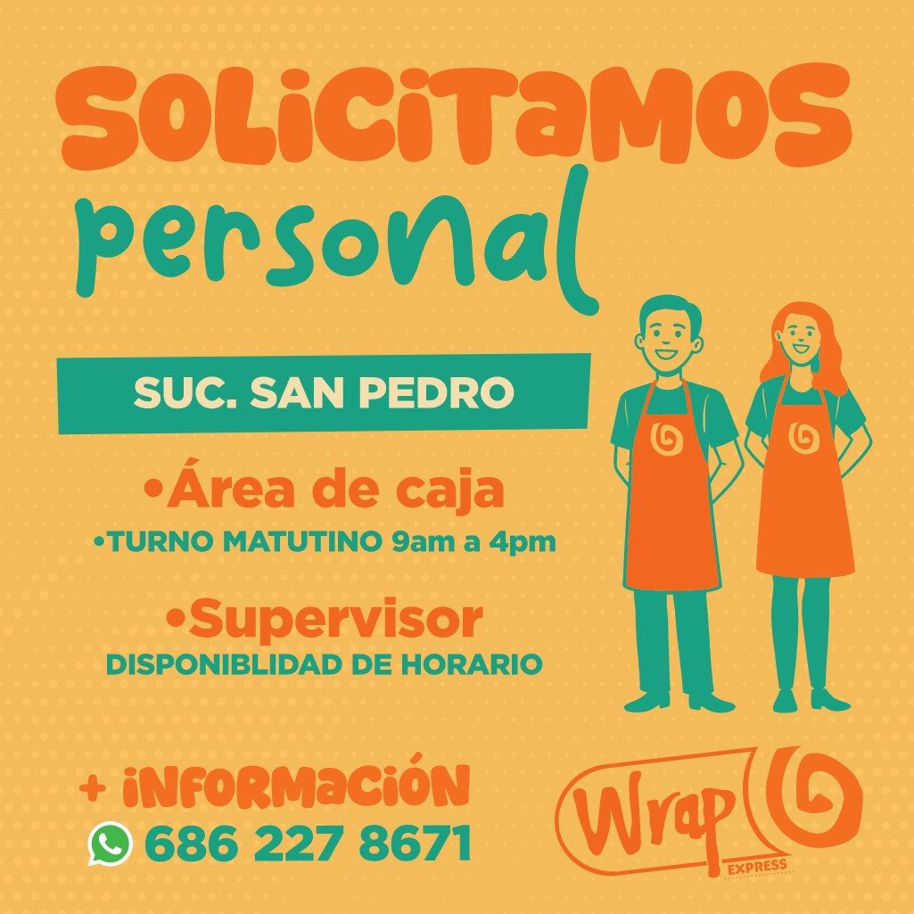 Banner del anuncio de la vacante: SOLiCiTAMOS · personal · SUC. SAN PEDRO · •Área de caja · • TURNO MATUTINO 9am a 4pm · •Supervisor · DISPONIBLIDAD DE HORARIO · + iNFORMaCiÓ