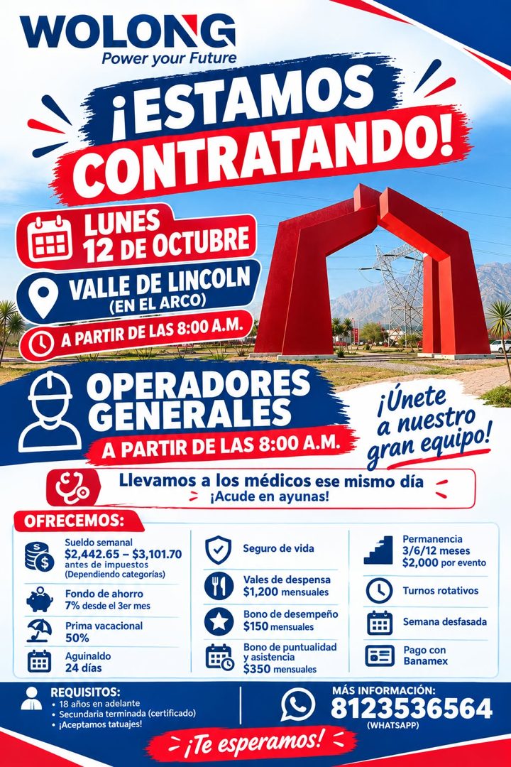 Banner del anuncio de la vacante: WOLONG · Power your Future · ¡ESTAMOS · CONTRATANDO! · LUNES · •• 12 DE OCTUBRE · VALLE DE LINCOLN · (EN EL ARCO) · A PARTIR DE LAS 8:00 A.M