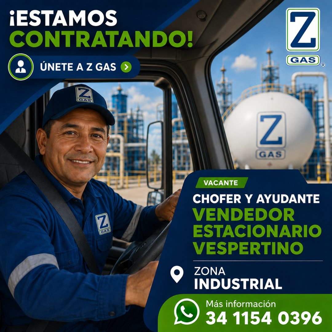 Banner del anuncio de la vacante: ¡ESTAMOS · CONTRATANDO! · ÚNETE A Z GAS · Z · GASI · Z · GAS ® · Z · GAS · Z · GAS · VACANTE · CHOFER Y AYUDANTE · VENDEDOR · ESTACIONARIO ·