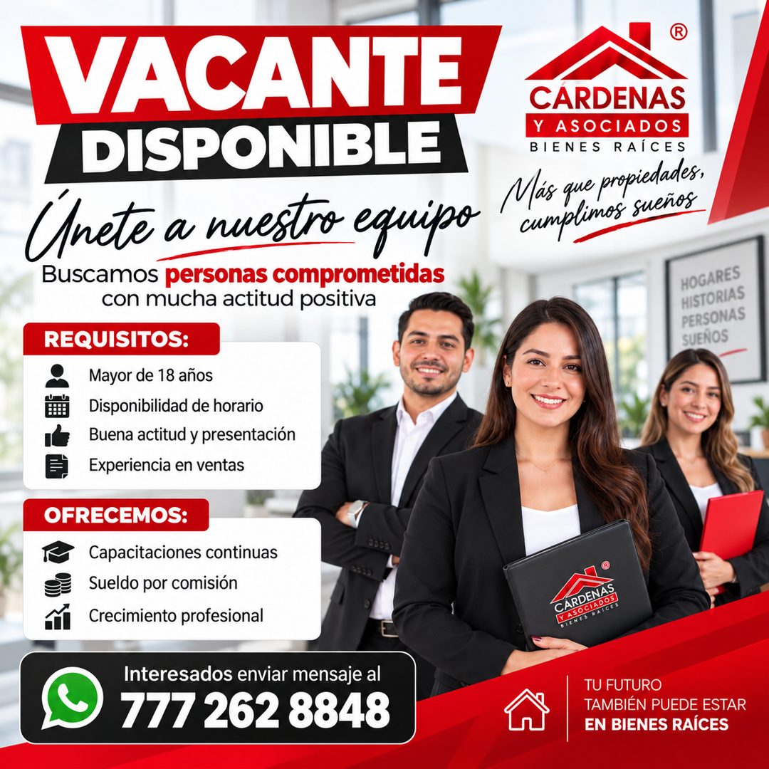 Banner del anuncio de la vacante: VACANTE · DISPONIBLE · Unete a nuestro equipo · Buscamos personas comprometidas · con mucha actitud positiva · REQUISITOS: · Mayor de 18 año