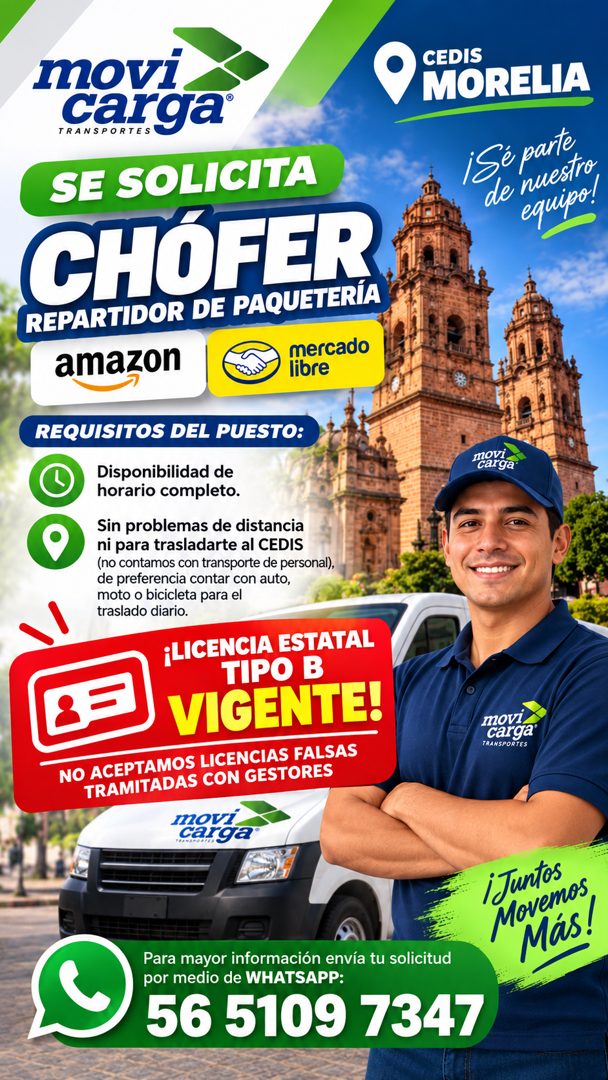 Banner del anuncio de la vacante: movi · TRANSPORTES · carga · SE SOLICITA · REPARTIDOR DE PAQUETERÍA · CHÓFER · amazon · mercado · libre · CEDIS · MORELIA · ¡So parte · de n