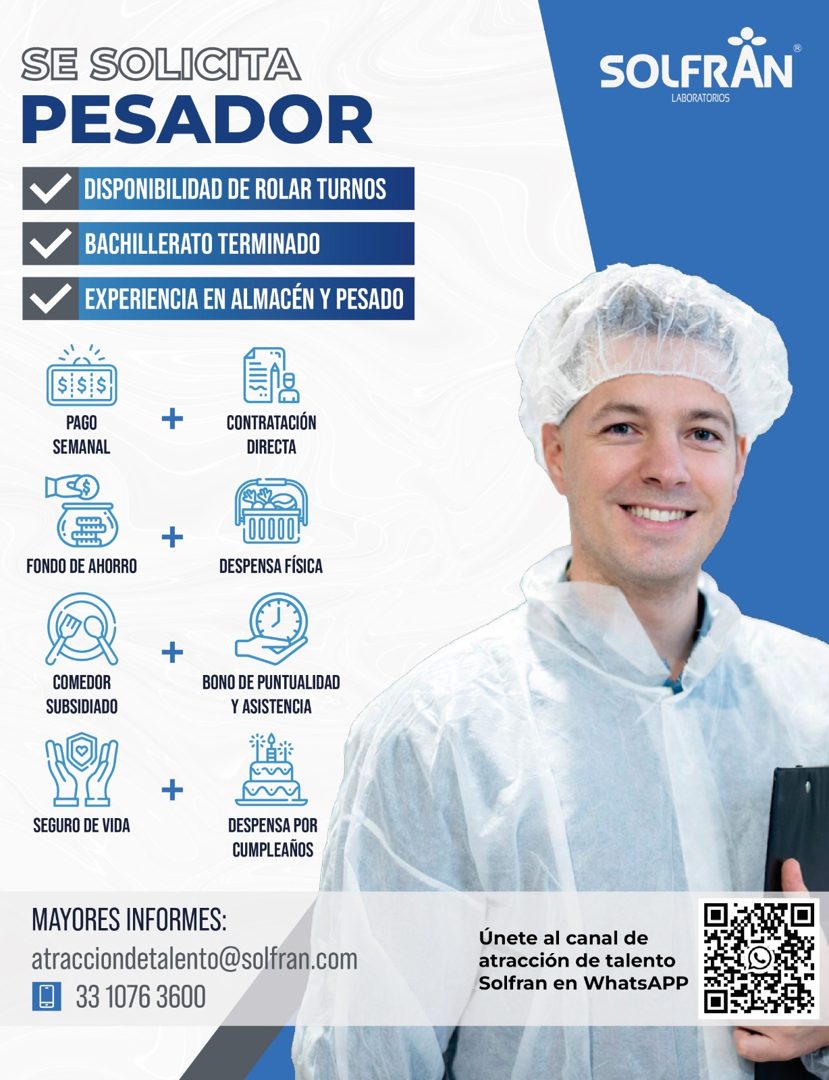 Banner del anuncio de la vacante: SE SOLICITA · PESADOR · DISPONIBILIDAD DE ROLAR TURNOS · BACHILLERATO TERMINADO · EXPERIENCIA EN ALMACÉN Y PESADO · SOLFRAN · LABORATORIOS ·
