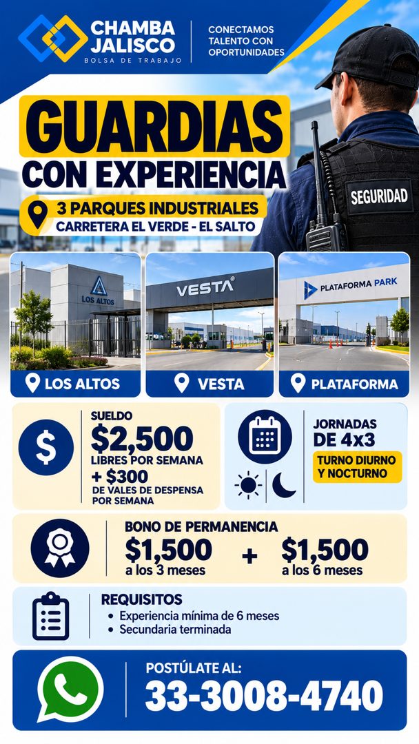 Banner del anuncio de la vacante: CHAMBA · JALISCO · BOLSA DE TRABAJO · CONECTAMOS · TALENTO CON · OPORTUNIDADES · GUARDIAS · CON EXPERIENCIA · 3 PARQUES INDUSTRIALES · CARRE